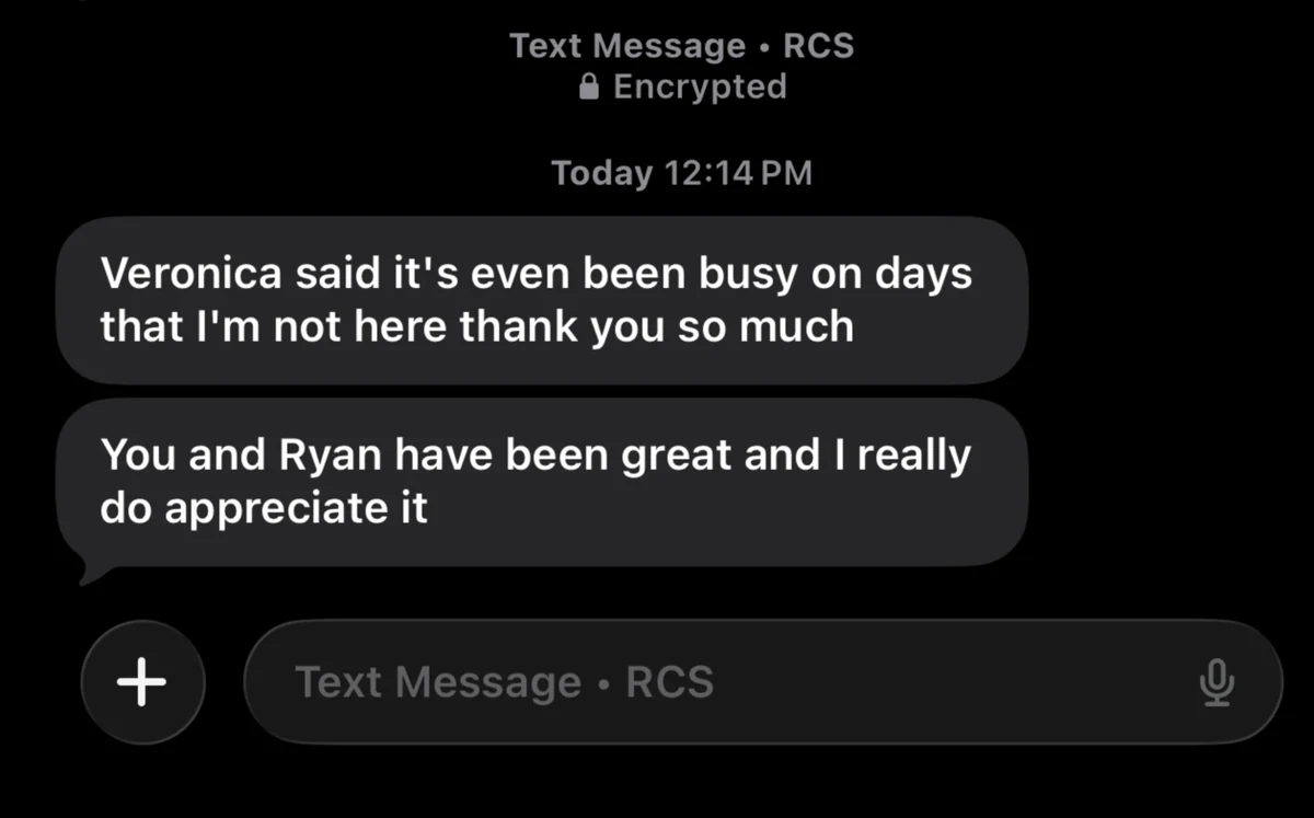 Text message from a client: it's even been busy on days that I'm not here, thank you so much